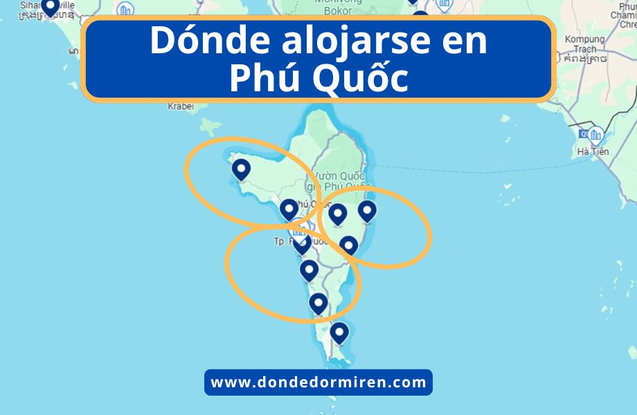 Opciones de Alojamiento en Phú Quốc: Zonas y Hoteles Recomendados