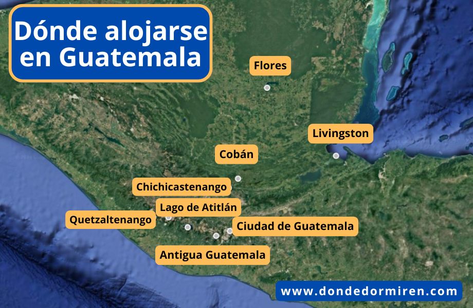 Dónde hospedarse en Guatemala: Principales Ciudades y Pueblos