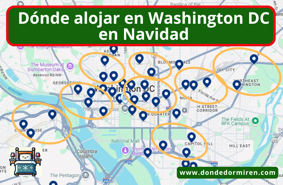 Dónde hospedarse en Washington D.C. durante la Navidad 🎄✨ Mejores Áreas y Alojamientos